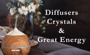 Crystals ~ Aromas & Smoothing Environments